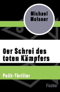 Produktbild: Der Schrei des toten K&auml;mpfers