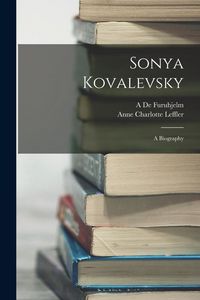 Produktbild: Sonya Kovalevsky: A Biography