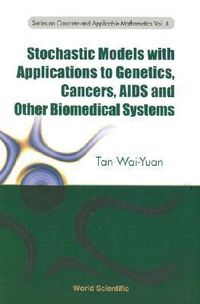 Produktbild: Tan, W: Stochastic Models with Applications to Genetics, Can