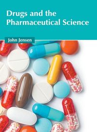Produktbild: Drugs and the Pharmaceutical Science