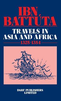 Produktbild: Ibn Battuta - Travels in Asia and Africa 1325-1354