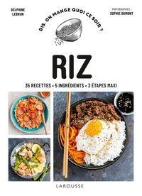 Produktbild: Riz : 35 recettes, 5 ingr&eacute;dients, 3 &eacute;tapes maxi