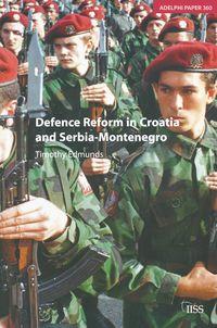 Produktbild: Defence Reform in Croatia and Serbia--Montenegro