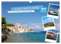 Produktbild: Cres und Losinj, wilde Insel-Sch&ouml;nheiten in der Kvarner Bucht (Wandkalender 2026 DIN A3 quer), CALVENDO Monatskalender
