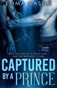 Produktbild: Captured by a Prince: A Lunchtime Romance Read