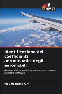 Produktbild: Identificazione dei coefficienti aerodinamici degli aeromobili