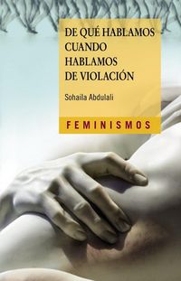 Produktbild: De qu&eacute; hablamos cuando hablamos de violaci&oacute;n