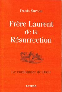 Produktbild: Fr&egrave;re Laurent de la R&eacute;surrection : le cuisinier mystique
