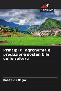 Produktbild: Principi di agronomia e produzione sostenibile delle colture