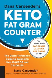 Produktbild: Dana Carpender's Keto Fat Gram Counter