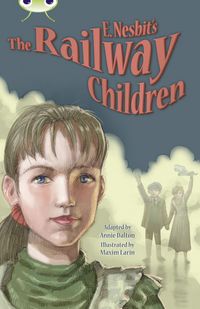 Produktbild: Bug Club Independent Fiction Year 5 Blue B E.Nesbit's The Railway Children