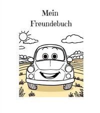 Produktbild: Mein Freundebuch f&uuml;r Schulanf&auml;nger und kleine Autofreunde
