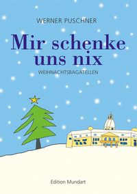 Produktbild: Mir schenke uns nix