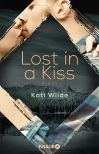 Bild vom Artikel Lost in a Kiss vom Autor Kati Wilde