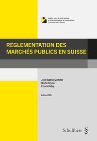 Produktbild: R&eacute;glementation des march&eacute;s publics en Suisse