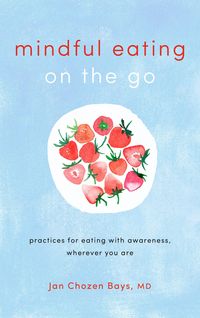 Produktbild: Mindful Eating on the Go