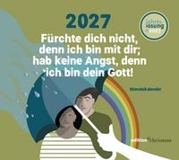 Produktbild: F&uuml;rchte dich nicht, denn ich bin mit dir; hab keine Angst, denn ich bin dein Gott! (Jesaja 41,10)