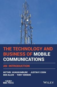 Produktbild: The Technology and Business of Mobile Communications