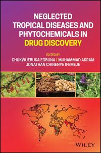 Produktbild: Neglected Tropical Diseases and Phytochemicals in Drug Discovery