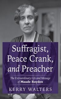 Produktbild: Suffragist, Peace Crank, and Preacher