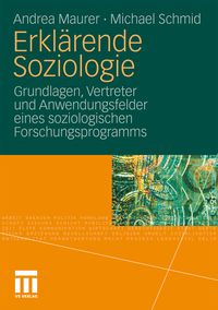Bild vom Artikel Erklärende Soziologie vom Autor Andrea Maurer