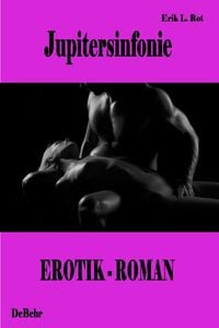 Produktbild: Jupitersinfonie - Erotikroman