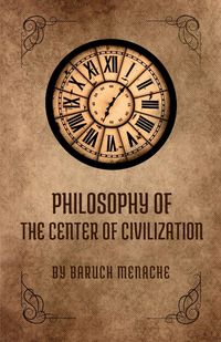 Produktbild: Philosophy of the Center of Civilization