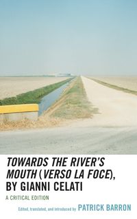 Produktbild: Towards the River's Mouth (Verso la foce), by Gianni Celati
