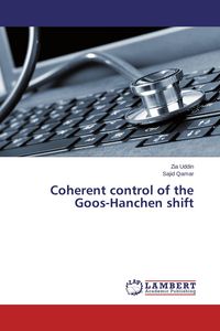 Produktbild: Coherent control of the Goos-Hanchen shift