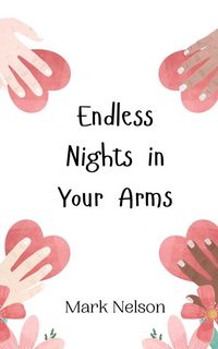 Produktbild: Endless Nights in Your Arms