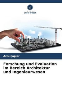 Produktbild: Forschung und Evaluation im Bereich Architektur und Ingenieurwesen