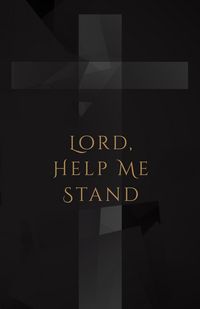 Produktbild: Lord, Help Me Stand