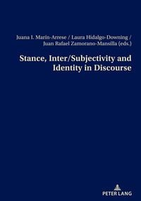 Produktbild: Stance, Inter/Subjectivity and Identity in Discourse