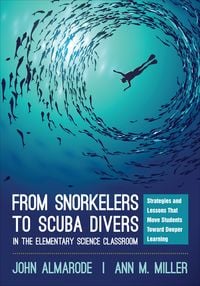 Produktbild: From Snorkelers to Scuba Divers in the Elementary Science Classroom