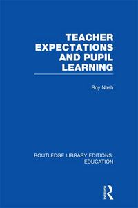 Produktbild: Teacher Expectations and Pupil Learning (RLE Edu N)