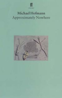Produktbild: Hofmann, M: Approximately Nowhere