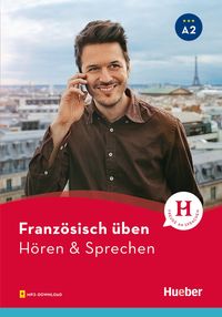 Produktbild: Franz&ouml;sisch &uuml;ben - H&ouml;ren & Sprechen A2