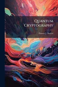 Produktbild: Quantum Cryptography