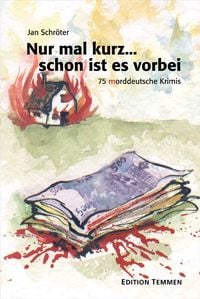 Produktbild: Nur mal kurz... schon ist es vorbei