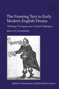Produktbild: The Framing Text in Early Modern English Drama