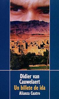 Bild vom Artikel Un billete de ida vom Autor Didier van Cauwelaert
