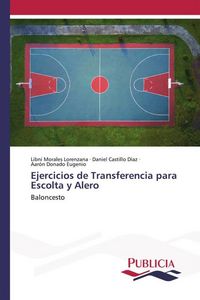 Produktbild: Ejercicios de Transferencia para Escolta y Alero