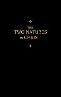 Produktbild: Chemnitz's Works, Volume 6 (The Two Natures in Christ)