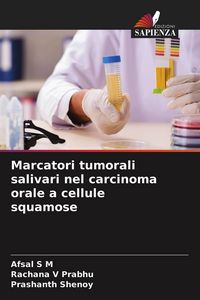 Produktbild: Marcatori tumorali salivari nel carcinoma orale a cellule squamose
