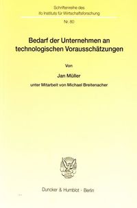 Produktbild: Bedarf der Unternehmen an technologischen Voraussch&auml;tzungen.