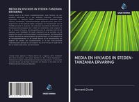 Produktbild: Media En Hiv/aids in Steden-Tanzania Ervaring