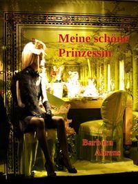 Produktbild: Meine sch&ouml;ne Prinzessin