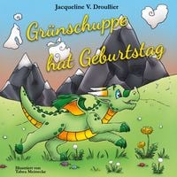 Produktbild: Gr&uuml;nschuppe hat Geburtstag