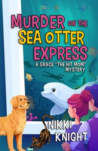 Produktbild: Murder on the Sea Otter Express
