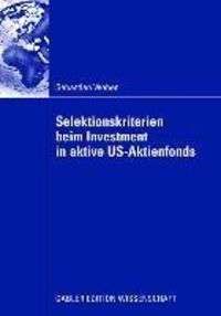 Produktbild: Selektionskriterien beim Investment in aktive US-Aktienfonds